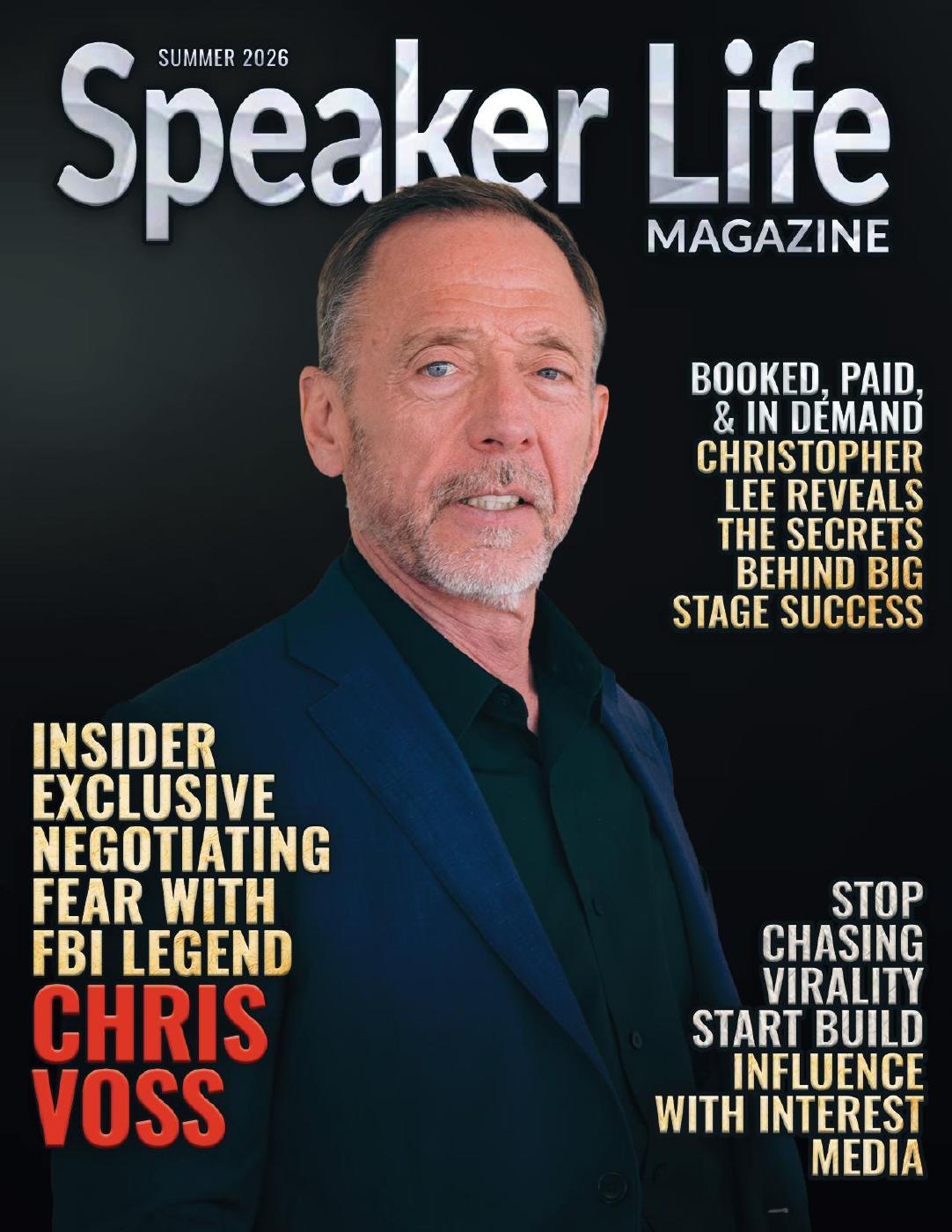 Speaker Life Magazine, Chris Voss, Summer 2026