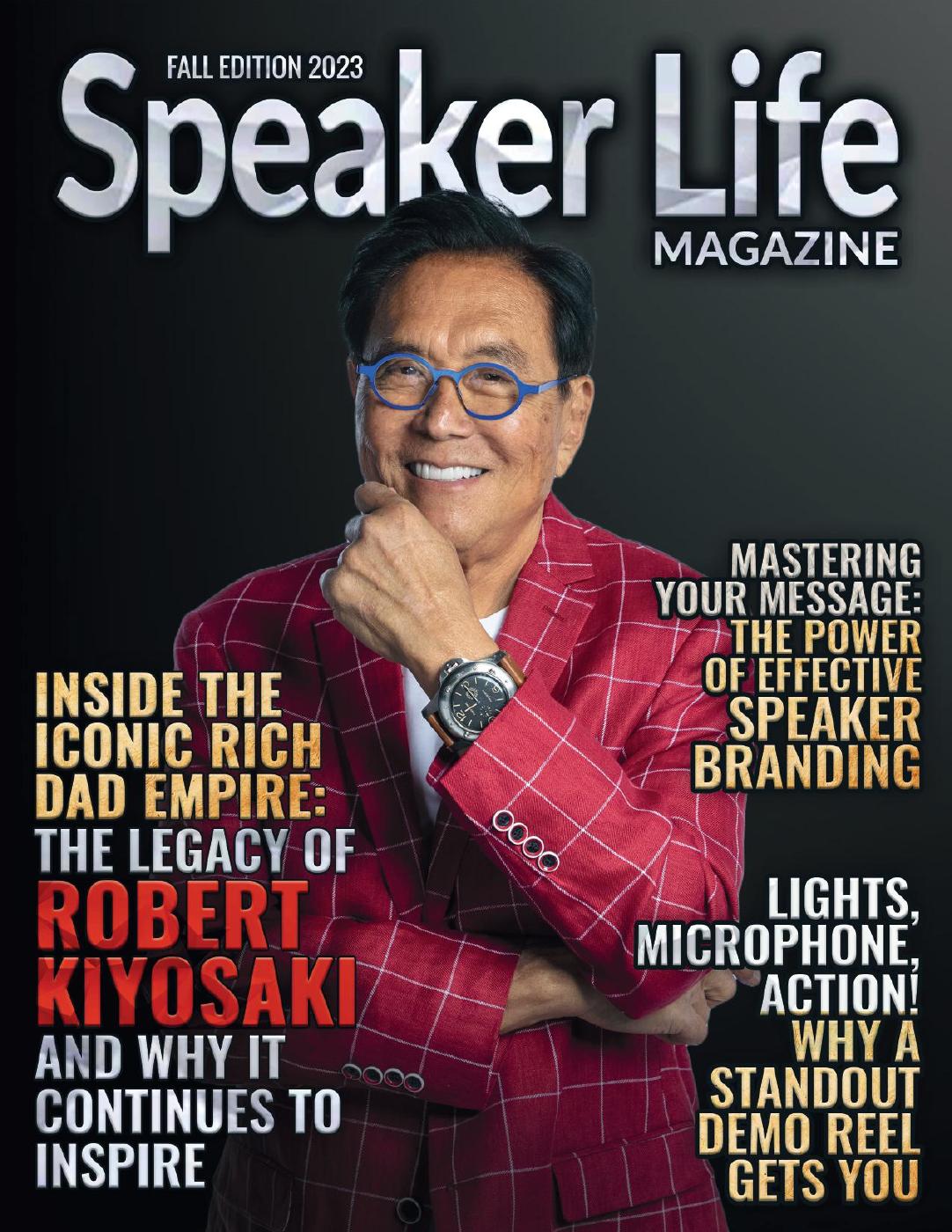 Speaker Life Magazine, Robert Kiyosaki, Fall 2023