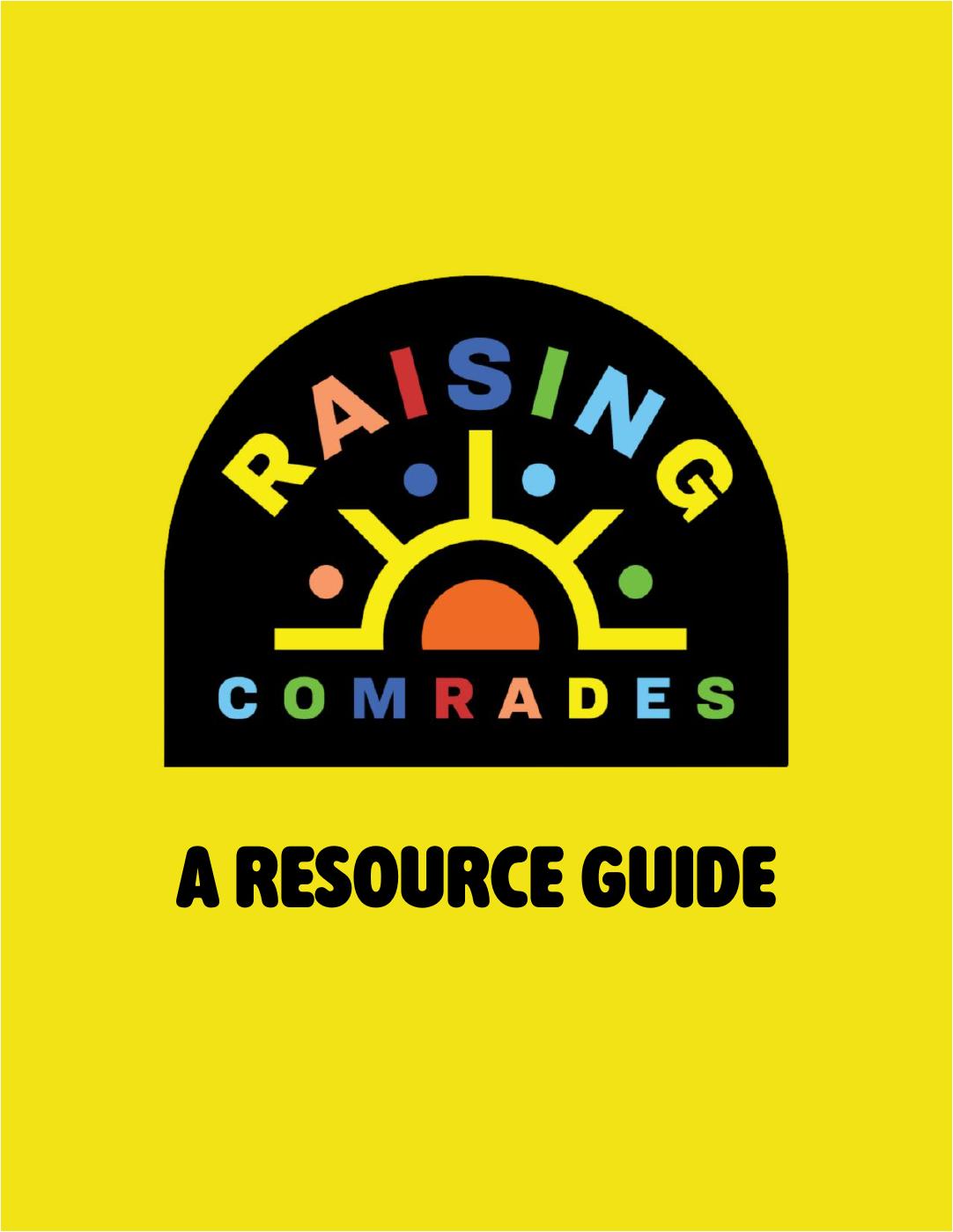 Raising Comrades Digital Resource Guide | PDF to Flipbook