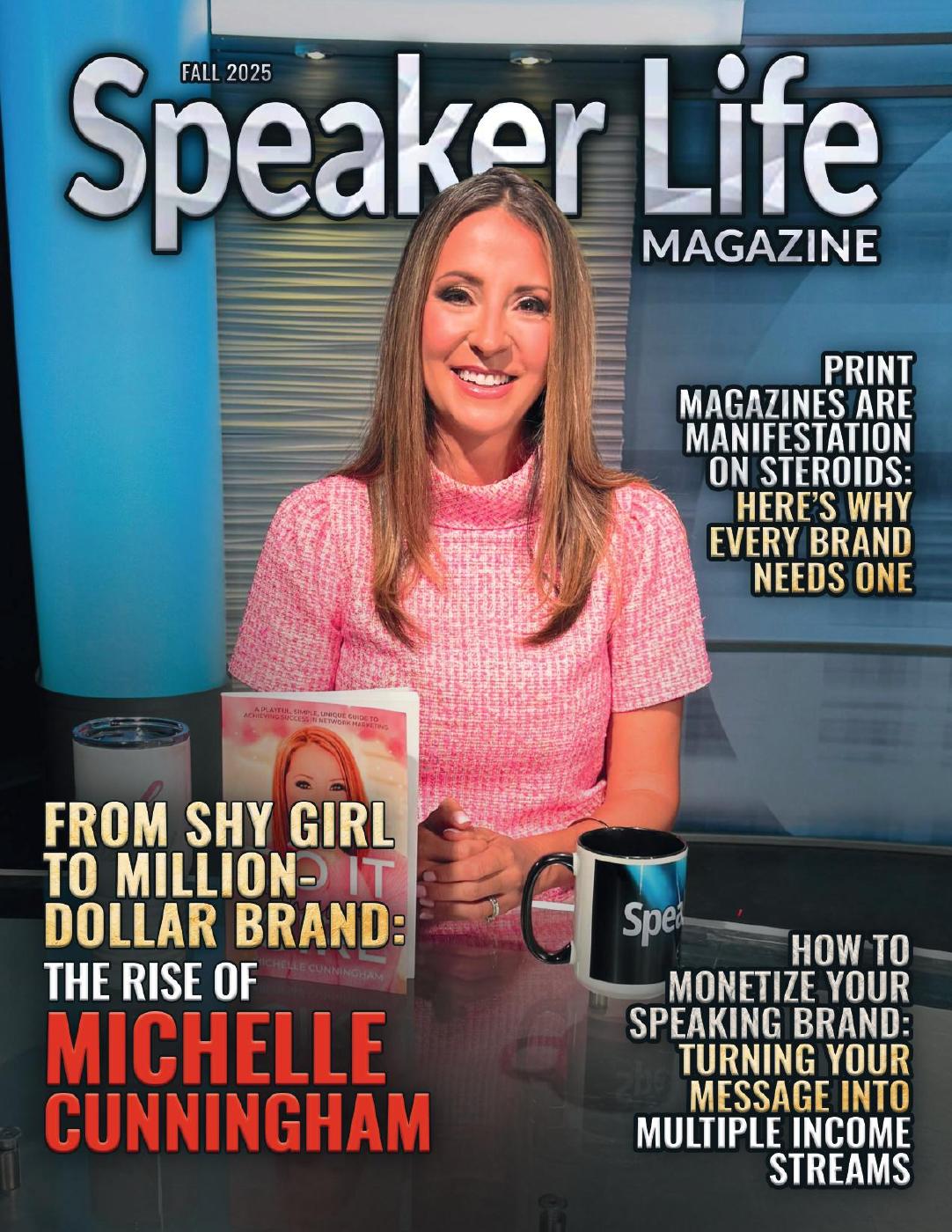 Speaker Life Magazine, Michelle Cunningham, Fall 2025