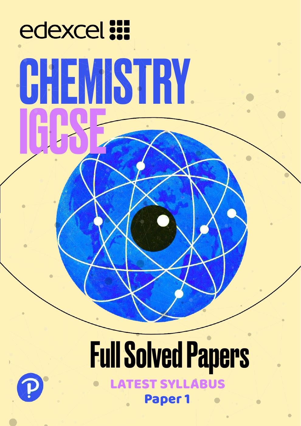 Cover of Edexcel IGCSE Chemistry — Full Solved Papers, Paper 1