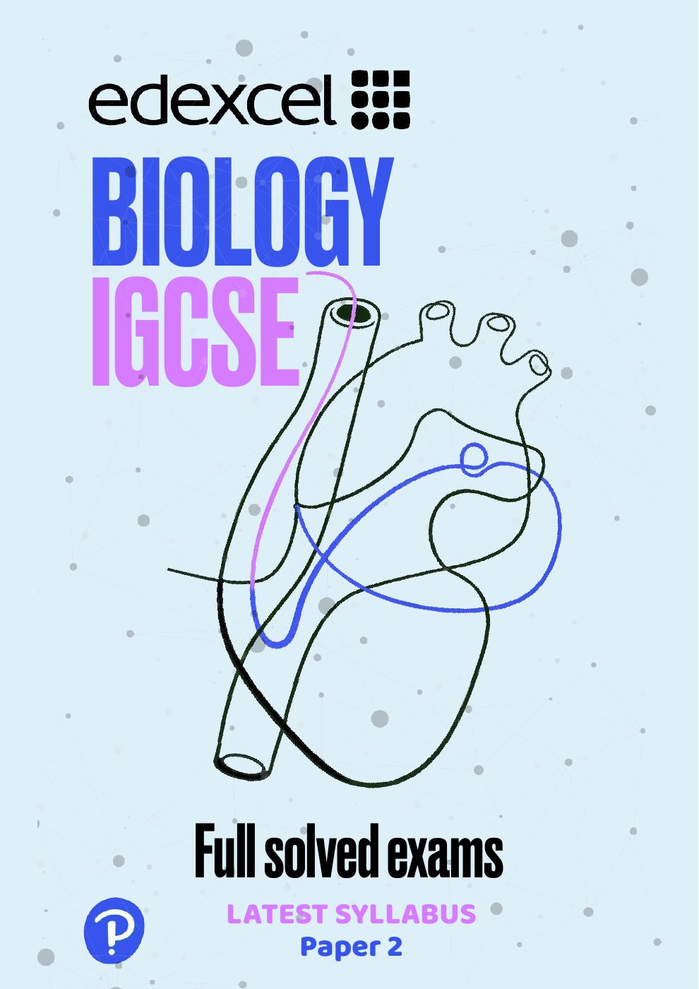 Cover of Edexcel IGCSE Biology — Full Solved Exams, Paper 2