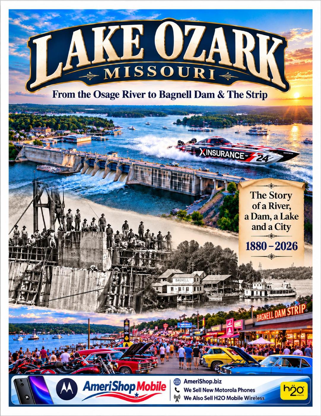 The DealMaker — Old Bagnell & Lake Ozark: Lake of the Ozarks History (Previous Edition)