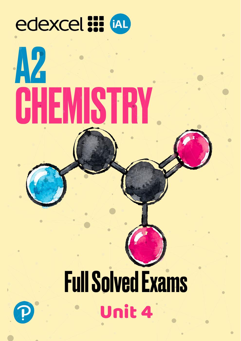 IAL Chemistry — Full Solved Exams, Unit 4 — cover