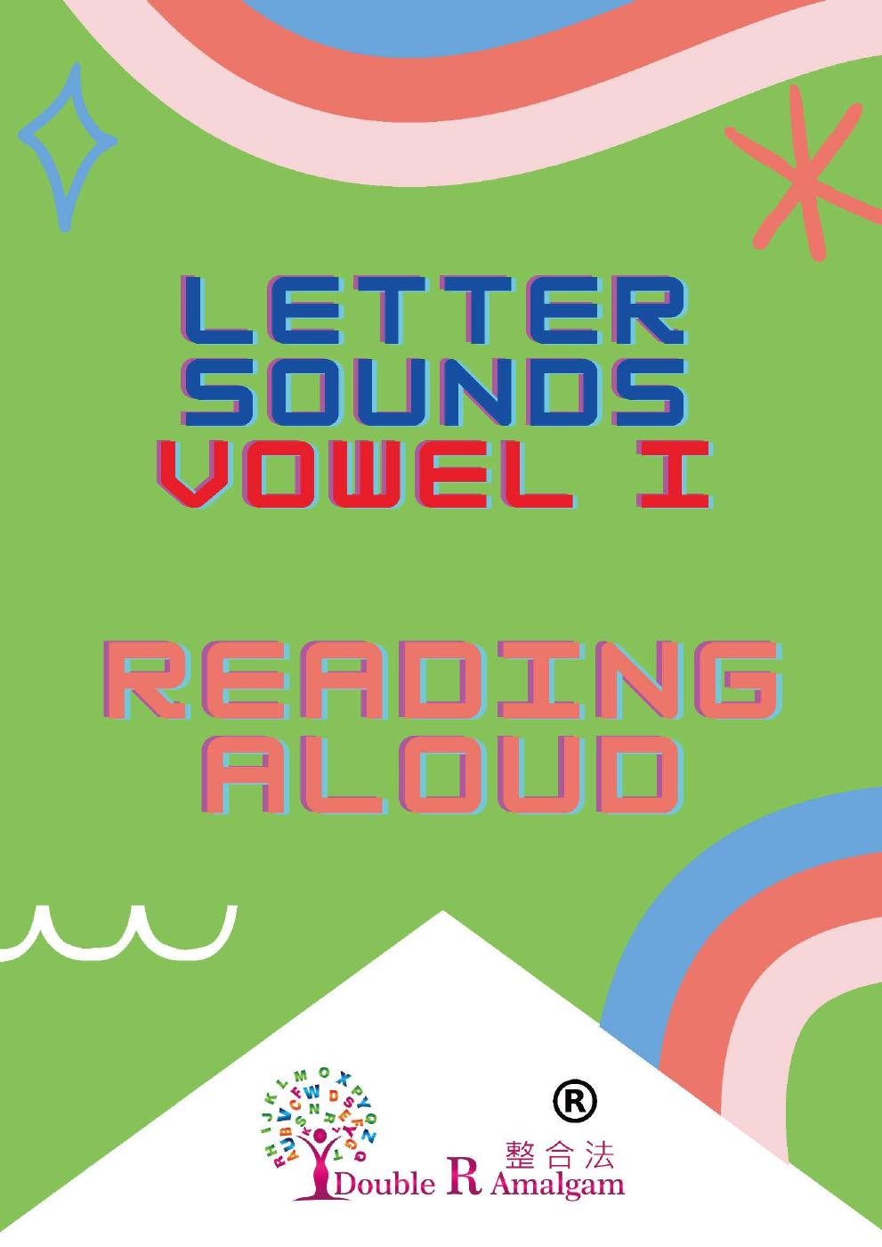 Letter Sounds Vowel I Reading Aloud