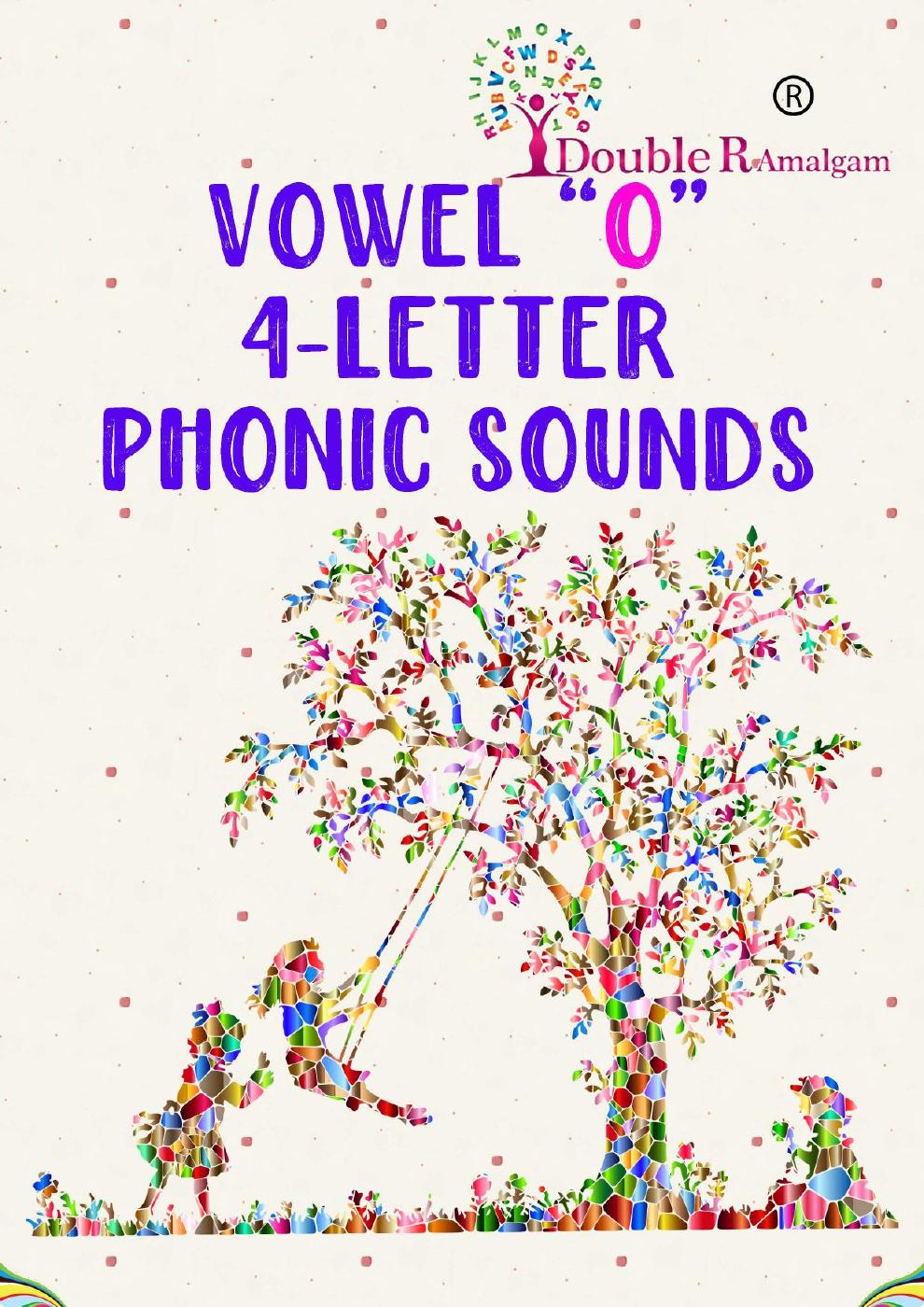 Vowel "O" 4-Letter Phonic Sounds