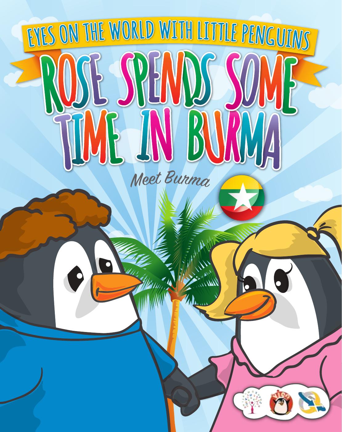 Rose Spends Some Time in Burma