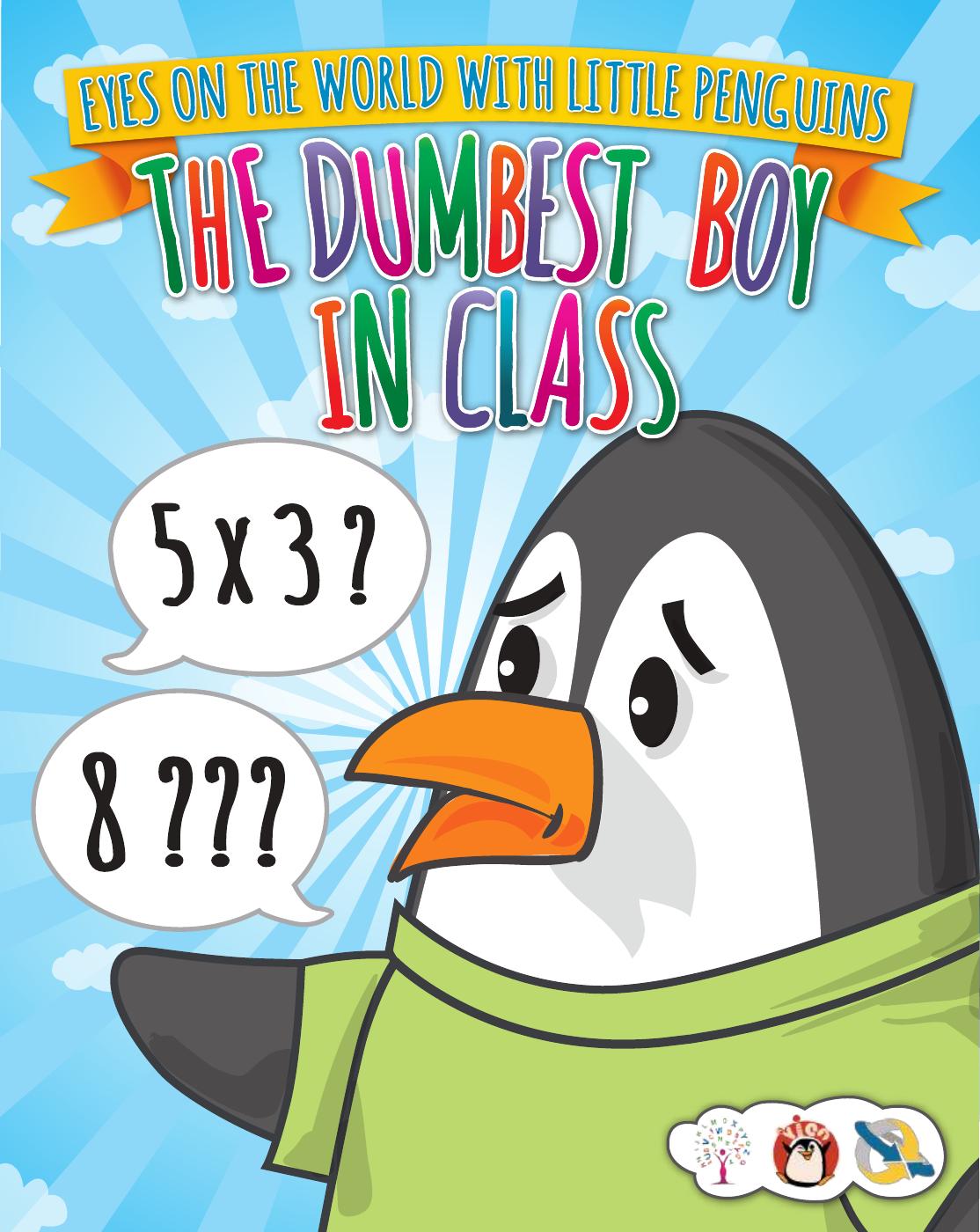 The Dumbest Boy in Class