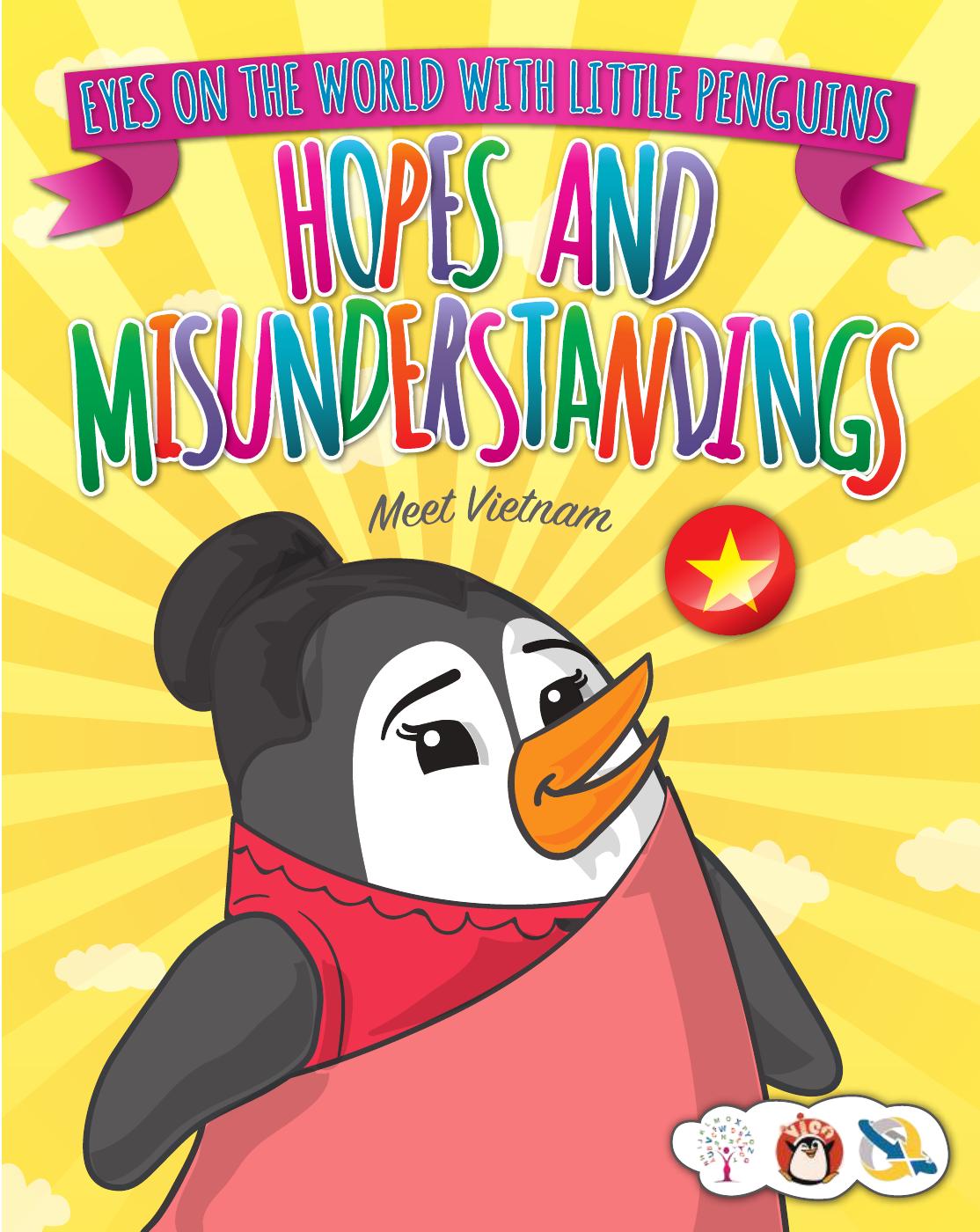Hopes and Misunderstanding