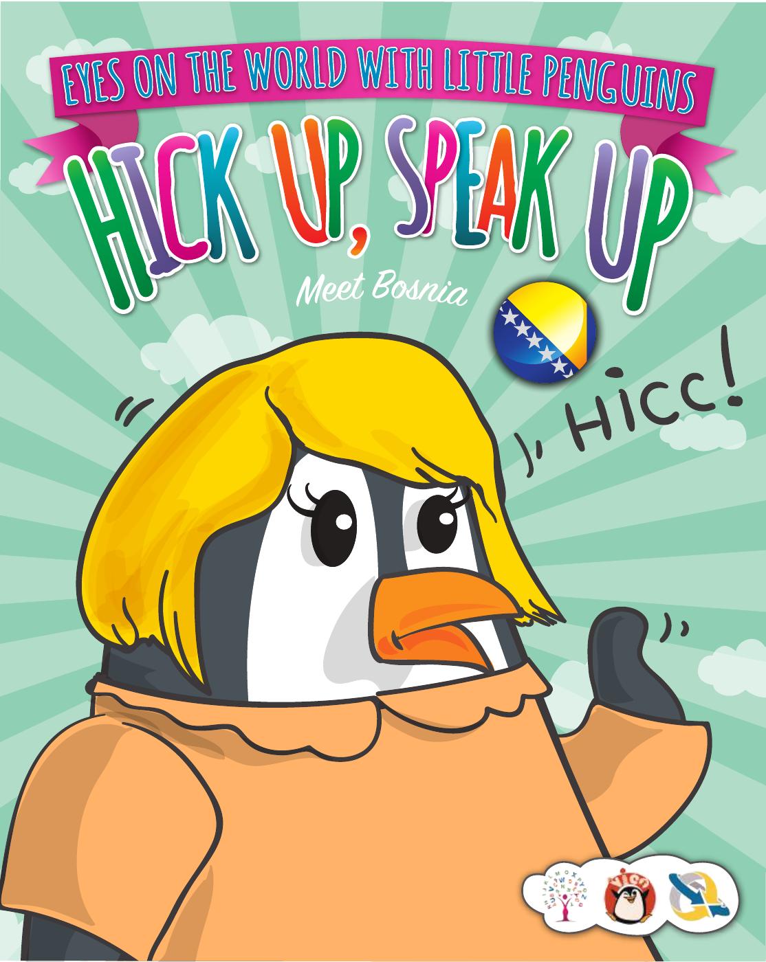 Hick Up, Speak Up