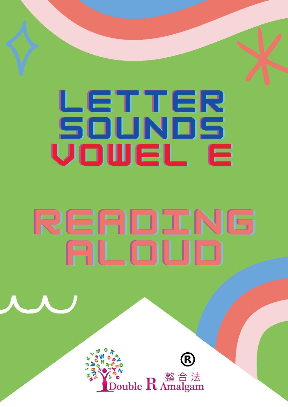 Letter Sounds Vowel E Reading Aloud