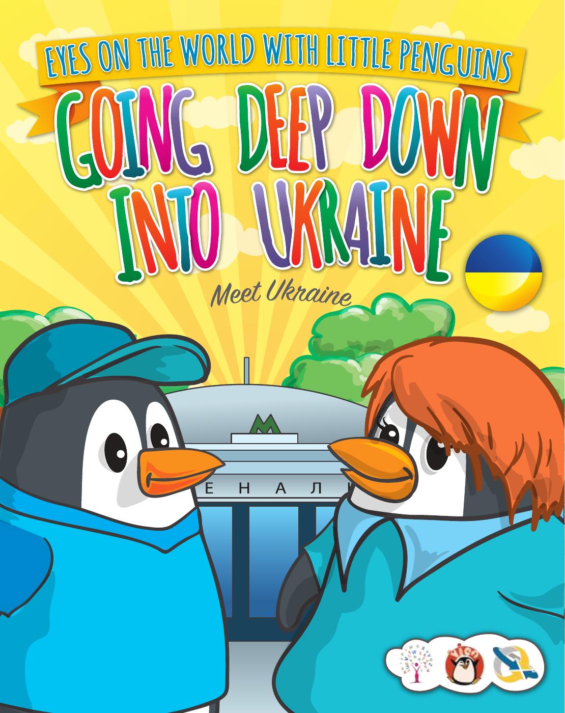 Going Deep Down in Ukraine